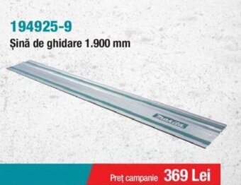 Makita Şină de ghidare 1.900 mm Ofertă