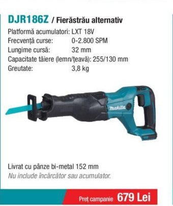 Makita DJR186Z / Fierăstrău alternativ Ofertă