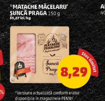 Penny MATACHE MĂCELARU' SUNCĂ PRAGA Ofertă