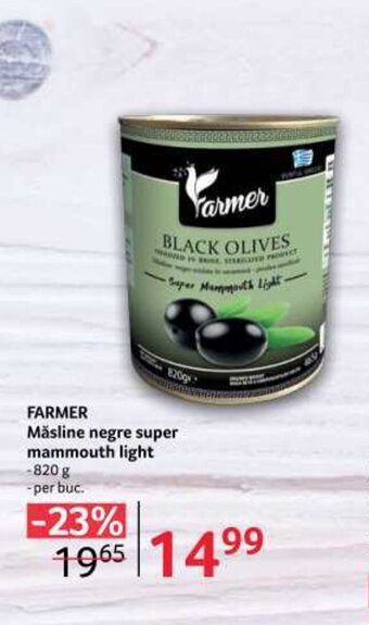 Selgros FARMER Măsline negre super mammouth light Ofertă
