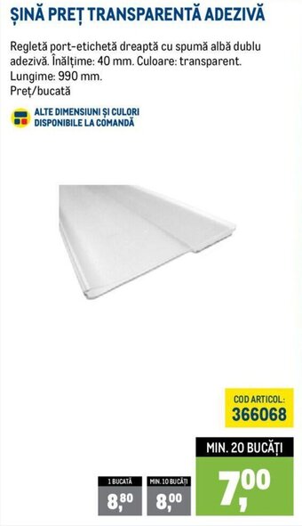 Metro ŞINĂ PREȚ TRANSPARENTĂ ADEZIVĂ Ofertă