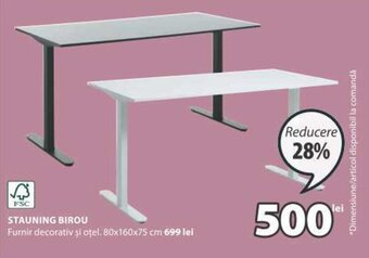 JYSK STAUNING BIROU Ofertă
