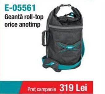 Makita Geantă roll-top orice anotimp Ofertă