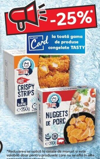 la toată gama de produse congelate TASTY