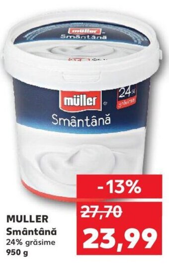 Kaufland MULLER Smântână 24% grăsime 950 g Ofertă