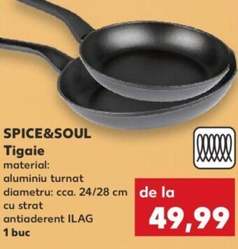 Kaufland SPICE&SOUL Tigaie Ofertă