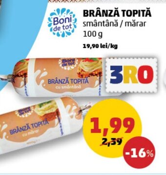 Penny BRÂNZĂ TOPITA Ofertă