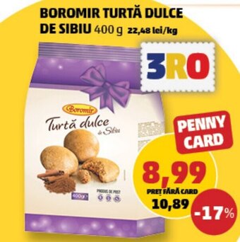 Penny BOROMIR TURTĂ DULCE DE SIBIU 400 g Ofertă