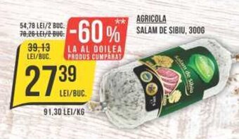 Mega Image AGRICOLA SALAM DE SIBIU, 3006 Ofertă