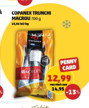 Penny COPANEX TRUNCHI MACROU Ofertă