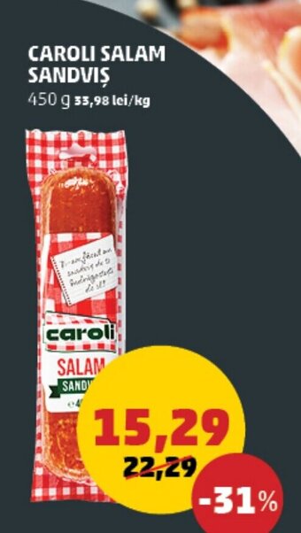 Penny CAROLI SALAM SANDVIS Ofertă