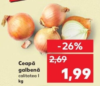 Kaufland Ceapă galbenă calitatea l kg Ofertă