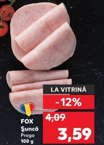 Kaufland FOX Şuncă Praga Ofertă