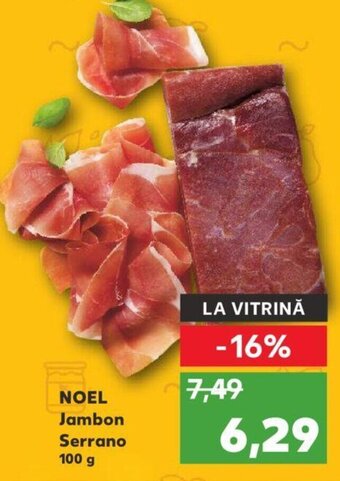 Kaufland NOEL Jambon Serrano 100 g Ofertă