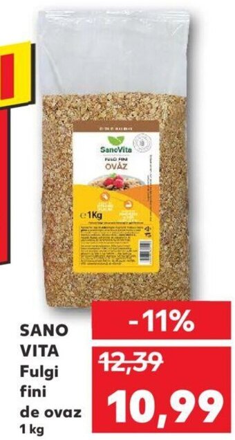 Kaufland SANO VITA Fulgi fini de ovaz Ofertă
