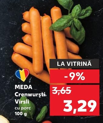 Kaufland MEDA Crenwurşti Virsli Ofertă