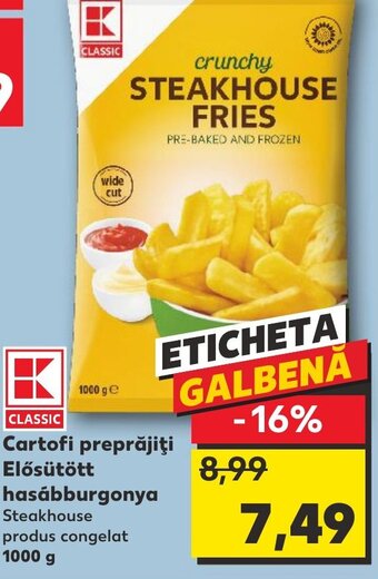 Kaufland Cartofi preprăjiți Elősütött hasábburgonya Ofertă