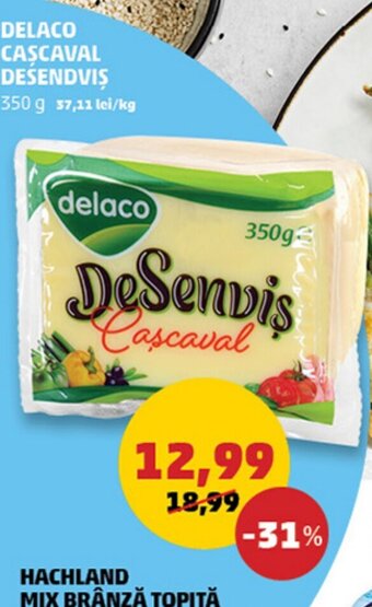 Penny DELACO CASCAVAL DESENDVIS Ofertă