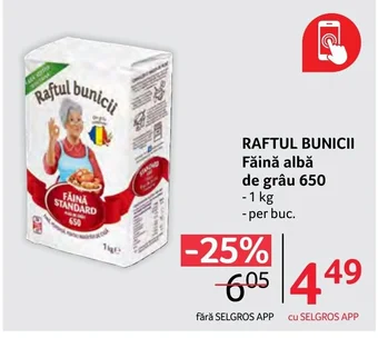 Selgros RAFTUL BUNICII Făină albă de grâu 650 Ofertă