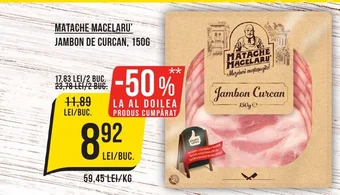 MATACHE MACELARU' JAMBON DE CURCAN, 150G