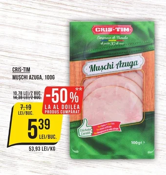Mega Image CRIS-TIM MUSCHI AZUGA, 100G Ofertă
