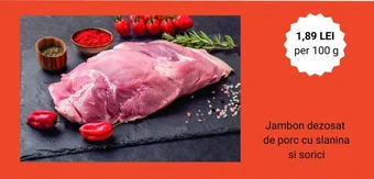 Carrefour Jambon dezosat de porc cu slanina si sorici Ofertă