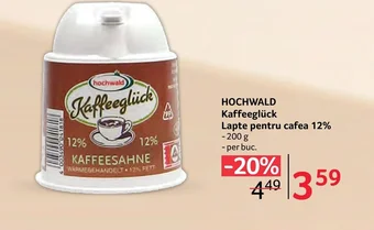 Selgros HOCHWALD Kaffeeglück Lapte pentru cafea 12% Ofertă