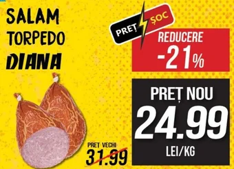 Diana Supermarket SALAM TORPEDO DIANA Ofertă