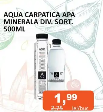 Unicarm AQUA CARPATICA APA MINERALA DIV. SORT. 500ML Ofertă