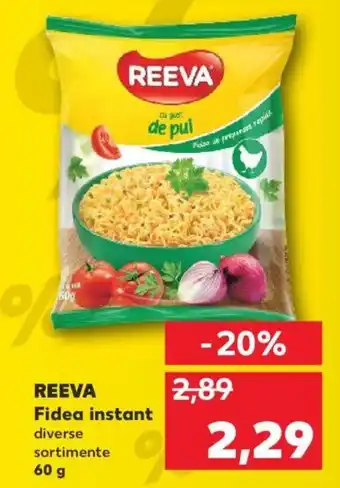 Kaufland REEVA Fidea instant diverse sortimente Ofertă