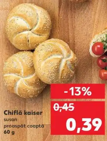 Kaufland Chifla kaiser susan proaspăt coaptă 60 g Ofertă