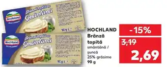 Kaufland HOCHLAND Brânză topită smântână / Ofertă