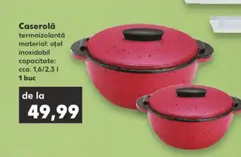 Kaufland Caserolă termoizolantă Ofertă