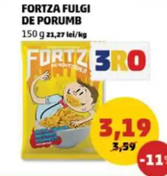 Penny FORTZA FULGI DE PORUMB Ofertă