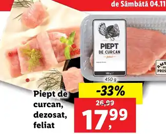 Lidl Piept de curcan, dezosat, feliat Ofertă