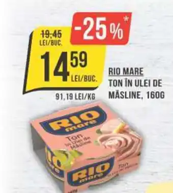 Mega Image RIO MARE TON IN ULEI DE MASLINE, 160G Ofertă