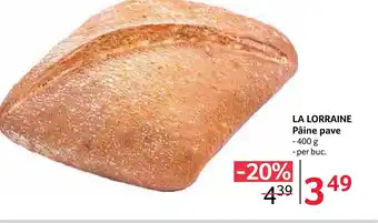 Selgros LA LORRAINE Pâine pave Ofertă