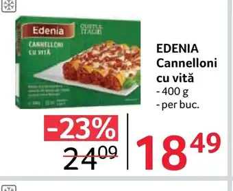 Selgros Edenia CANNELLONI CU VITA Ofertă