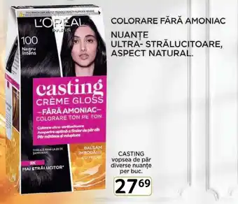 Selgros COLORARE FĂRĂ AMONIAC NUANTE ULTRA-STRĂLUCITOARE, ASPECT NATURAL. Ofertă