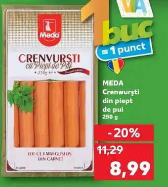 Kaufland MEDA Crenwurşti din piept de pui 250 g Ofertă