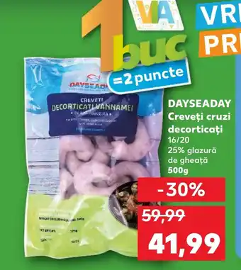 Kaufland DAYSEADAY Creveţi cruzi decorticați Ofertă