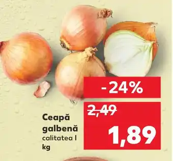 Kaufland Ceapă galbenă calitatea l kg Ofertă
