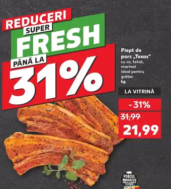 Kaufland Piept de porc ,,Texas" cu os, feliat, marinat ideal pentru grătar Ofertă