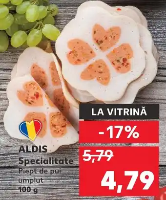 Kaufland ALDIS Specialitate Piept de pui umplut 100 g Ofertă