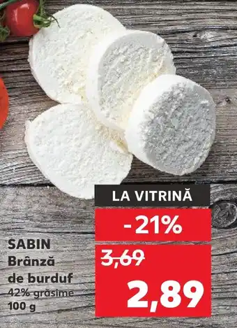 Kaufland SABIN Brânză de burduf 42% grăsime 100 g Ofertă