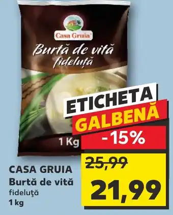 Kaufland CASA GRUIA Burtă de vită fideluţă 1 kg Ofertă