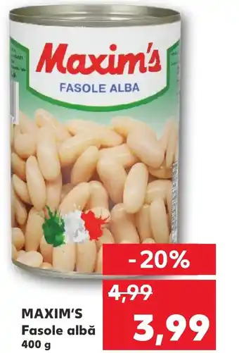 Kaufland MAXIM'S Fasole albă 400 g Ofertă
