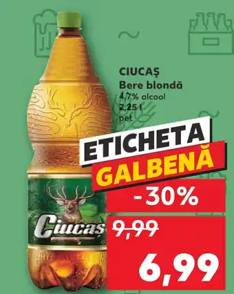 Kaufland CIUCAŞ Bere blondă Ofertă