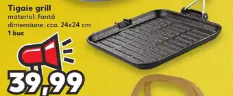 Kaufland Tigaie grill Ofertă