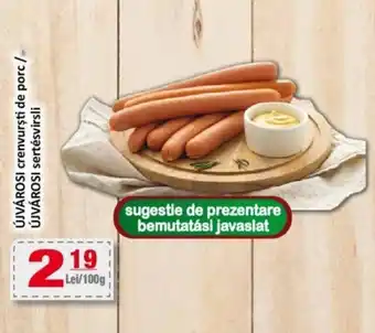 CBA ÚJVÁROSI crenvurşti de porc / ÚJVÁROSI sertésvirsli Ofertă